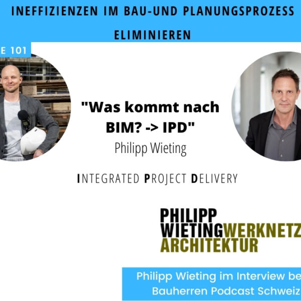 Ein Bild zu Integrated Project Delivery: Mehr Effizienz im Bauprozess