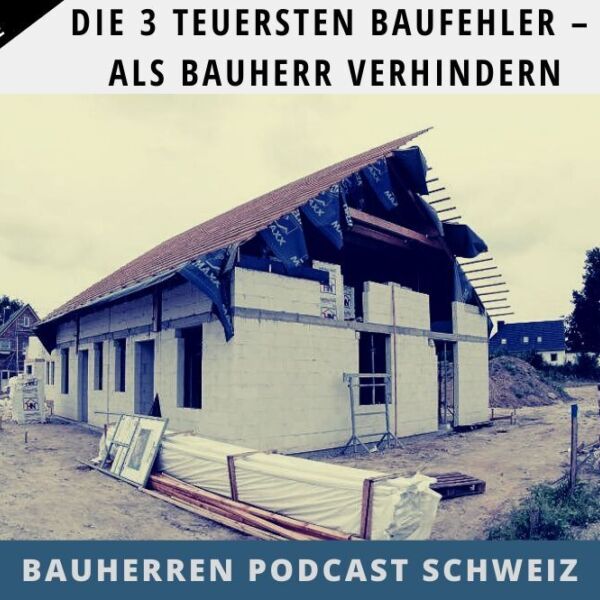 Ein Bild zu Die 3 teuersten Baufehler – als Bauherr verhindern