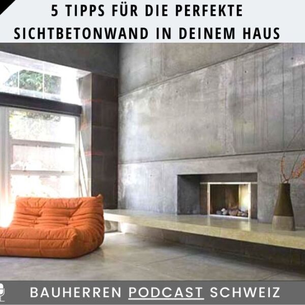 Ein Bild zu 5 Tipps für die perfekte Sichtbetonwand in deinem Haus