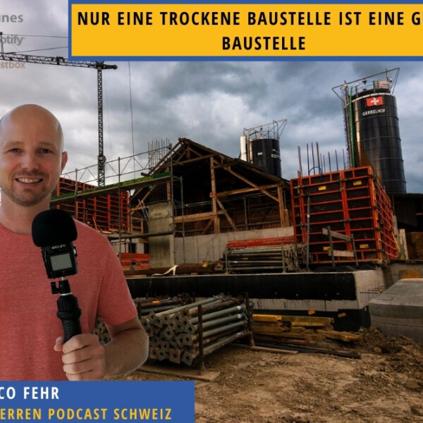 Ein Bild zu Nasse Baustelle! So ersparst du dir diesen Ärger