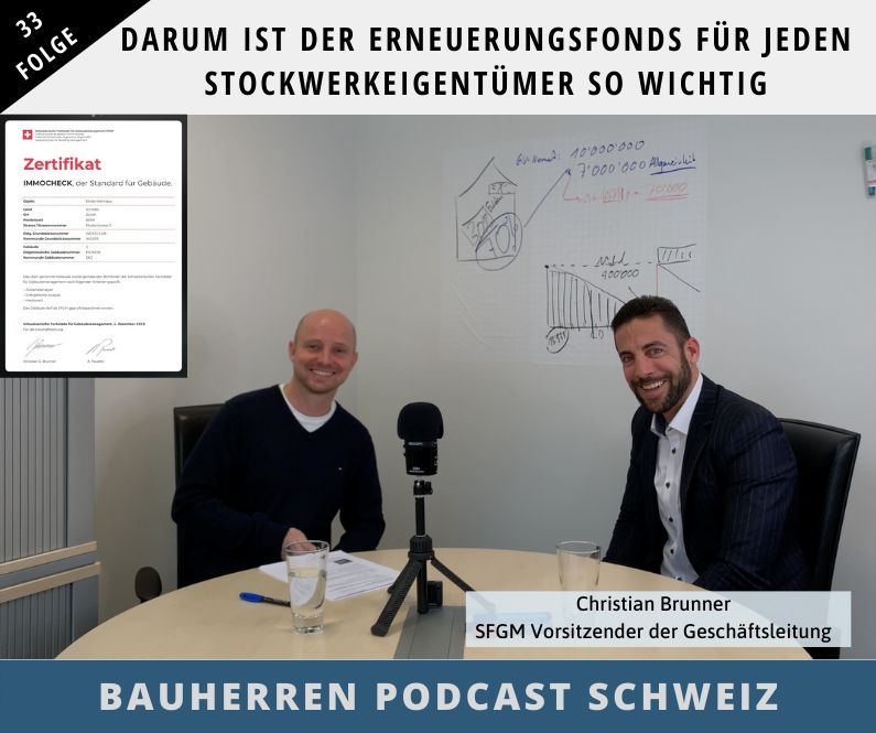 Erneuerungsfonds-stockwerkeigentümer-sfgm-marco-fehr-bauherren-podcast-schweiz