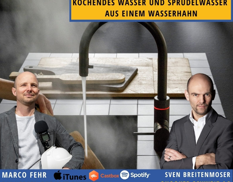 Quooker Schweiz-bauherren-podcast-schweiz-marco-fehr