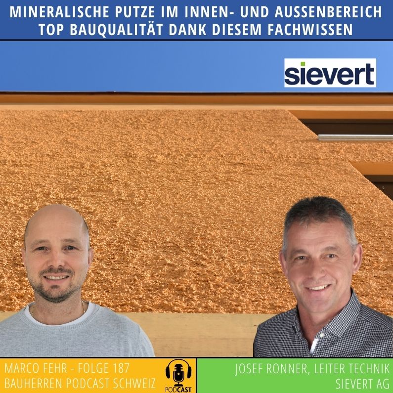 mineralische-putze-sievert-Bauherren_Podcast_Schweiz