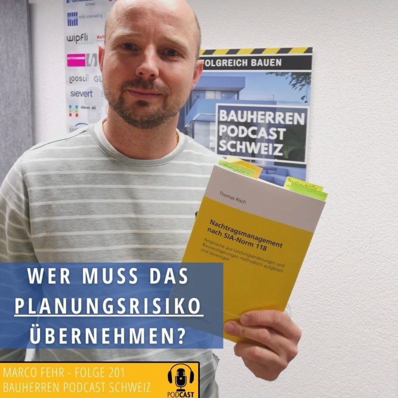 Planungsrisiko-Marco-Fehr-Bauherren_Podcast_Schweiz-min