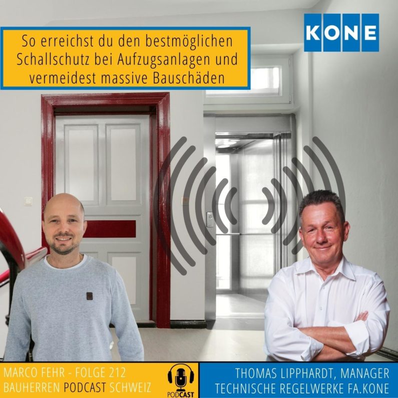 Schallschutz bei Aufzugsanlagen-Kone-Lipphardt-Bauherren_Podcast_Schweiz