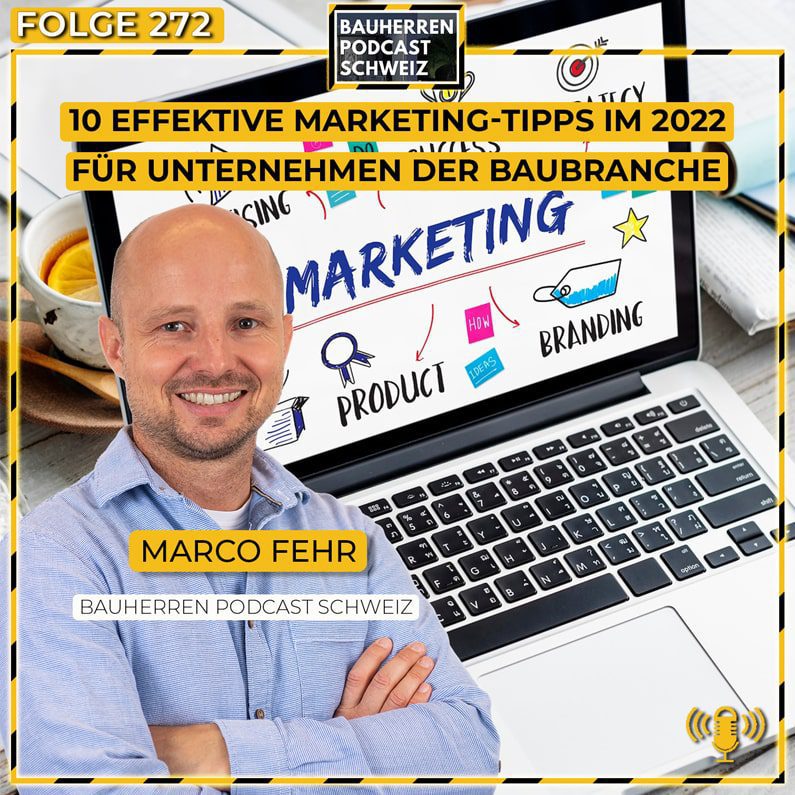 Marketing-Baubranche-podcast-schweiz-marco-fehr-baublog