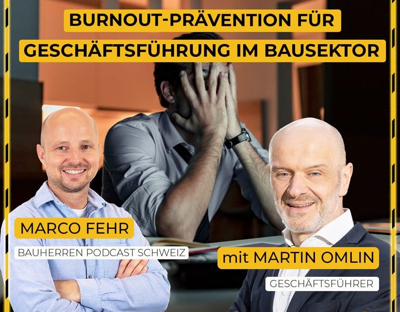 burnout-prävention-energiewende-podcast-schweiz-marco-fehr-baublog