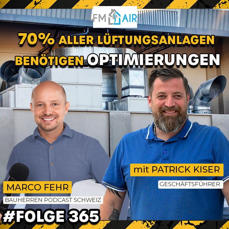 FMair Lüftungsanlage Lüftungsanlagen Bauherrenpodcast Marco Fehr Lüftung optimieren